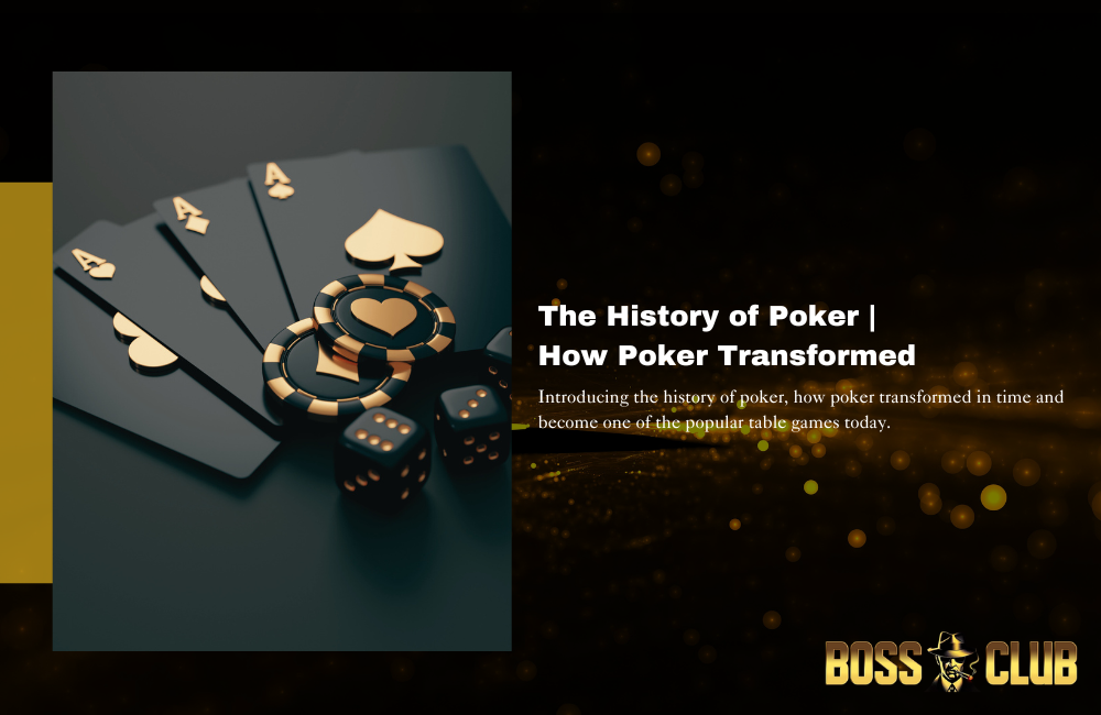 bc55 history of poker bc55 blog history of poker