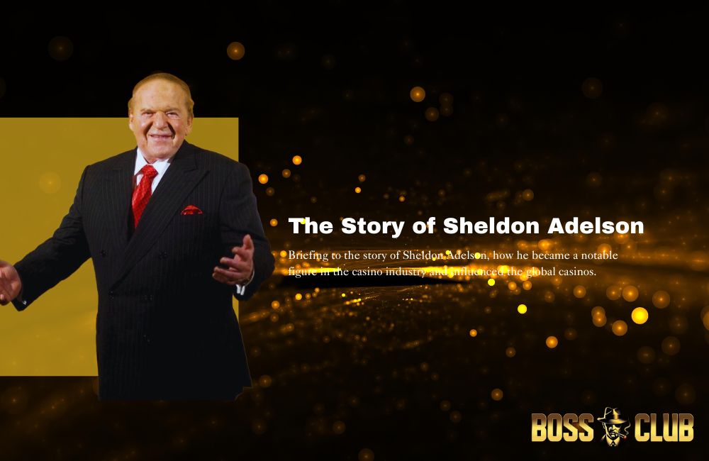 bc55 casino story of sheldon adelson bc55 casino story of sheldon adelson