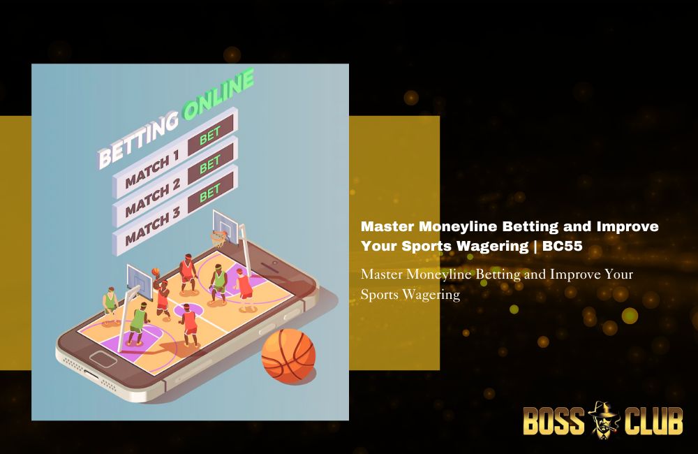 bc55 casino moneyline betting bc55 casino moneyline betting