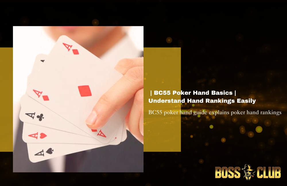 bc55 poker hand