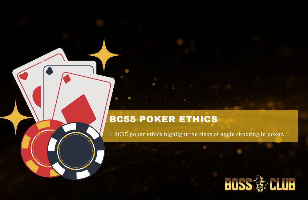 bc55 poker ethics bc55 poker ethics