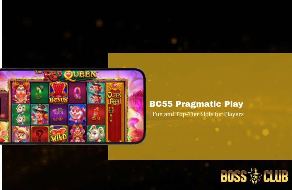 bc55 pragmatic play bc55 pragmatic play